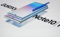 Galaxy NOTE 10系列安卓10 BETA即将上线