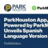 ParkHouston应用程序由ParkMobile提供支持推出西班牙语版本