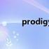 prodigy是什么意思（prodigy）